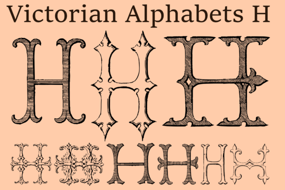 Victorian Alphabets H: A Classic Display Font for Modern Brands